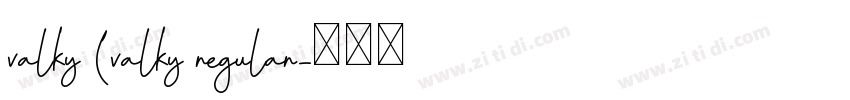 valky (valky regular字体转换